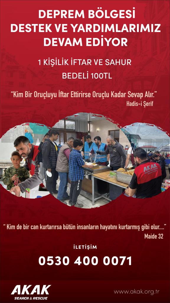 Akak Arama Kurtarma Deprem Bölgesine İftar ve Sahur Gönderiyor.